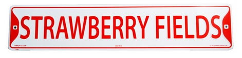 The Beatles Strawberry Field Metal Street Sign